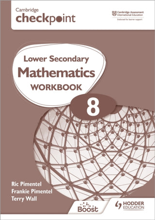 Cover image for 9781398301283 - Cambridge Checkpoint Lower Secondary Mathematics Workbook 8