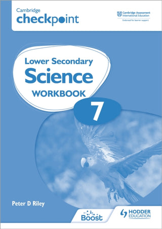 Cover image for 9781398301399 - Cambridge Checkpoint Lower Secondary Science Workbook 7