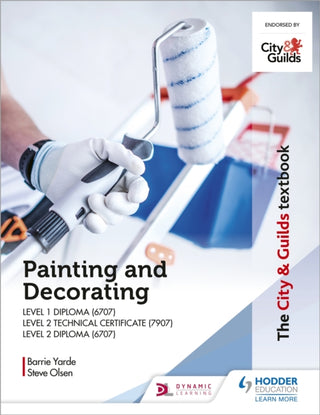 Cover image for 9781398305779 - The City & Guilds Textbook: Painting and Decorating for Level 1 and Level 2
