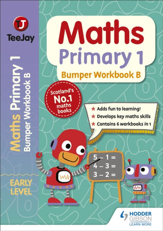 Cover image for 9781398306509 - TeeJay Maths Primary 1: Bumper Workbook B