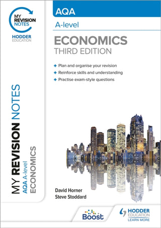 Cover image for 9781398311879 - My Revision Notes: AQA A Level Economics Third Edition