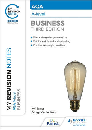 Supplemental image for 9781398311909 - My Revision Notes: AQA A-level Business: Third Edition