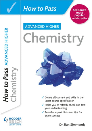 Supplemental image for 9781398312203 - How to Pass Advanced Higher Chemistry
