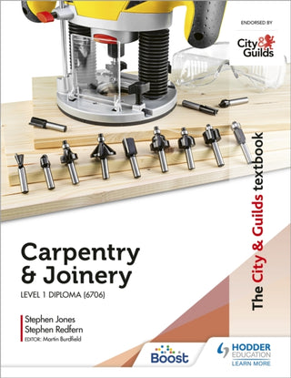 Cover image for 9781398319370 - The City & Guilds Textbook: Carpentry &  Joinery for the Level 1 Diploma (6706)