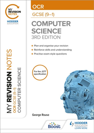 Cover image for 9781398321144 - My Revision Notes: OCR GCSE (9-1) Computer Science, Third Edition