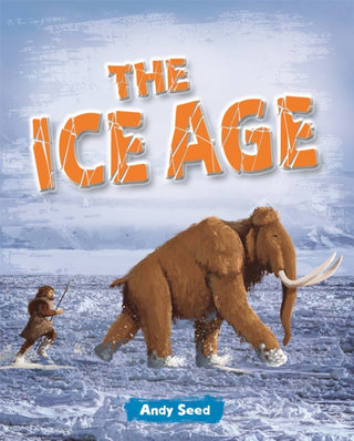 Cover image for 9781398324107 - Reading Planet: Astro – The Ice Age - Venus/Gold band