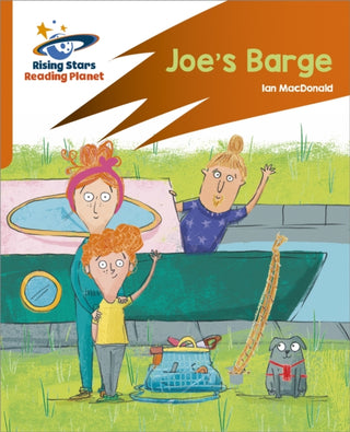 Cover image for 9781398326194 - Reading Planet: Rocket Phonics – Target Practice – Joe's Barge – Orange