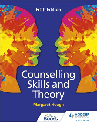 Cover image for 9781398328112 - Counselling Skills and Theory 5th Edition