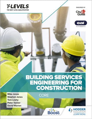 Cover image for 9781398332874 - Building Services Engineering for Construction T Level: Core