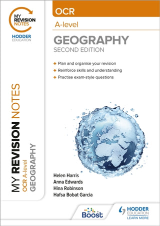 Cover image for 9781398347038 - My Revision Notes: OCR A-Level Geography: Second Edition