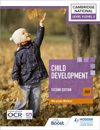Cover image for 9781398351202 - Level 1/Level 2 Cambridge National in Child Development (J809): Second Edition