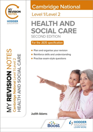Cover image for 9781398351240 - My Revision Notes: Level 1/Level 2 Cambridge National in Health & Social Care: Second Edition