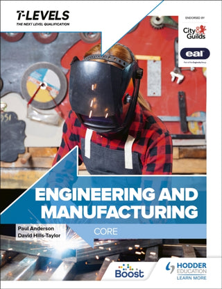 Cover image for 9781398360921 - Engineering and Manufacturing T Level: Core