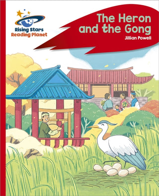 Cover image for 9781398363397 - Reading Planet - The Heron and the Gong - Red C: Rocket Phonics