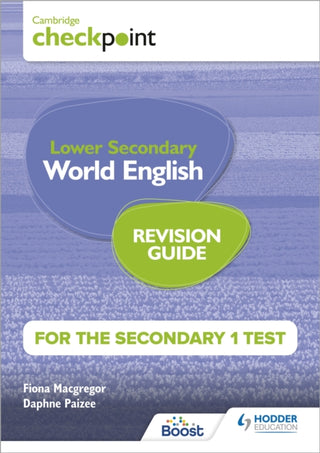 Cover image for 9781398369894 - Cambridge Checkpoint Lower Secondary World English for the Secondary 1 Test Revision Guide