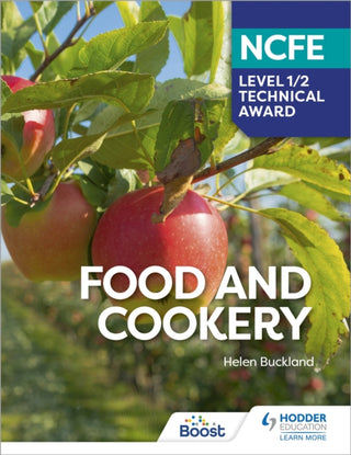 Cover image for 9781398376236 - NCFE Level 1/2 Technical Award in Food and Cookery
