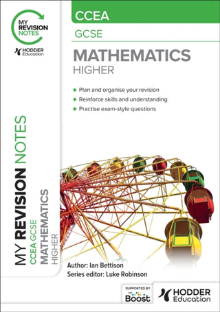 Cover image for 9781398376700 - My Revision Notes: CCEA GCSE Mathematics Higher