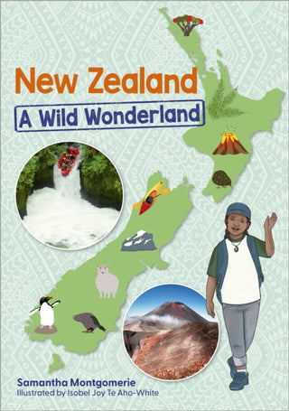 Cover image for 9781398376892 - Reading Planet KS2: New Zealand: A Wild Wonderland - Stars/Lime