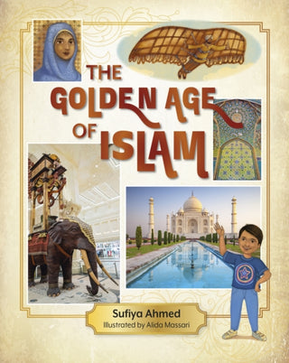 Cover image for 9781398376991 - Reading Planet KS2: The Golden Age of Islam - Stars/Lime
