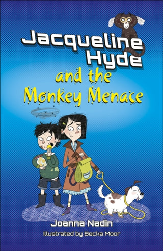 Cover image for 9781398377097 - Reading Planet KS2: Jacqueline Hyde and the Monkey Menace - Mercury/Brown