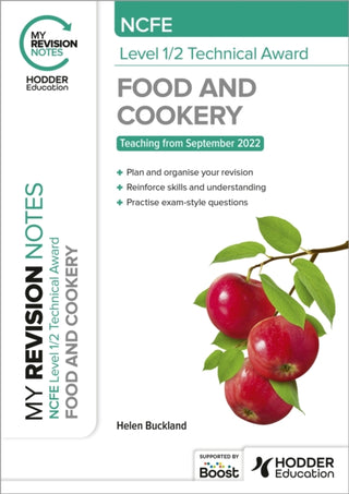 Cover image for 9781398378957 - My Revision Notes: NCFE Level 1/2 Technical Award in Food and Cookery