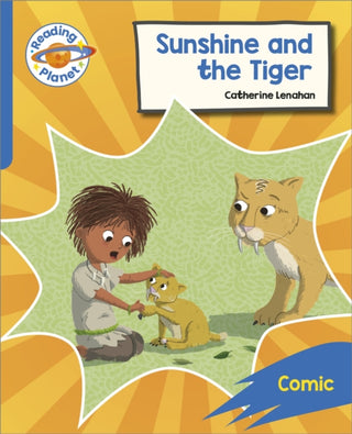 Supplemental image for 9781398381940 - Reading Planet: Rocket Phonics – Target Practice - Sunshine and The Tiger - Blue