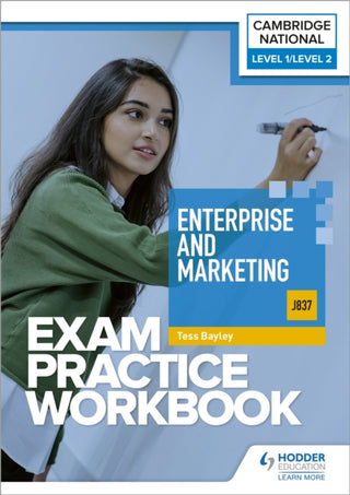Cover image for 9781398384866 - Level 1/Level 2 Cambridge National in Enterprise and Marketing (J837) Exam Practice Workbook