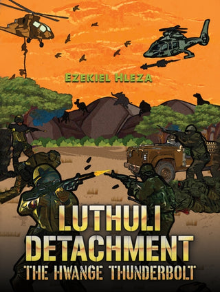 Cover image for 9781398409088 - Luthuli Detachment - The Hwange Thunderbolt