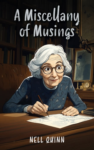 Cover image for 9781398424029 - A Miscellany of Musings