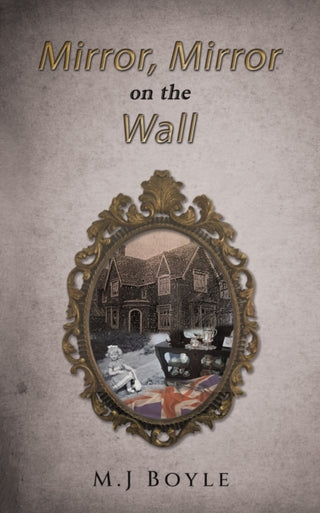 Cover image for 9781398428041 - Mirror, Mirror on the Wall
