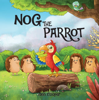 Cover image for 9781398431553 - Nog The Parrot