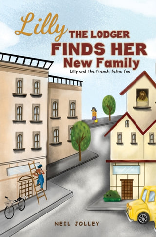Cover image for 9781398433953 - Lilly the Lodger Finds Her New Family