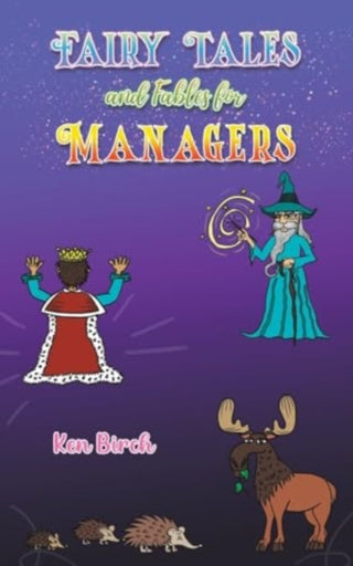 Cover image for 9781398442894 - Fairy Tales and Fables for Managers