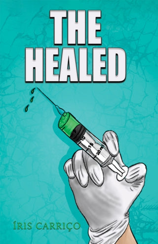 Cover image for 9781398444614 - The Healed