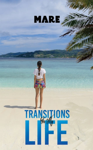 Cover image for 9781398446625 - Transitions in My Life