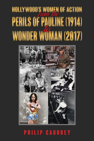 Cover image for 9781398447189 - Hollywood’s Women of Action