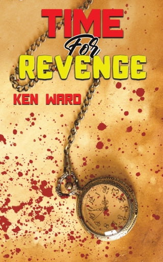 Cover image for 9781398451315 - Time For Revenge