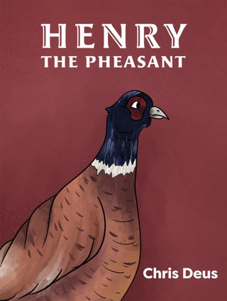 Cover image for 9781398453876 - Henry The Pheasant