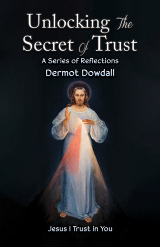Cover image for 9781398458291 - Unlocking the Secret of Trust