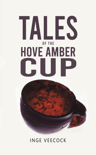 Cover image for 9781398464841 - Tales Of The Hove Amber Cup