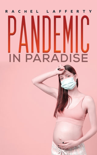 Cover image for 9781398464988 - Pandemic in Paradise