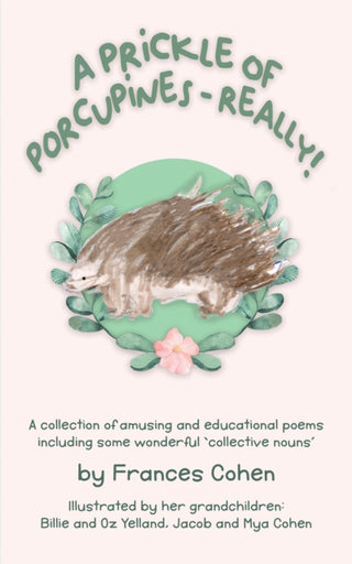 Cover image for 9781398468818 - A Prickle of Porcupines