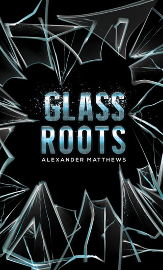 Cover image for 9781398469051 - Glass Roots