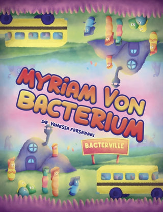 Cover image for 9781398475571 - Myriam Von Bacterium