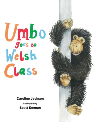 Cover image for 9781398482937 - Umbo goes to Welsh Class