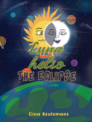 Cover image for 9781398483866 - Luna and Helio The Eclipse
