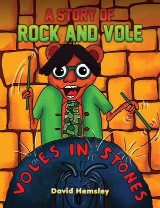 Cover image for 9781398487536 - A Story of Rock and Vole