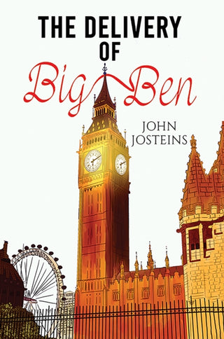 Cover image for 9781398487680 - The Delivery of Big Ben
