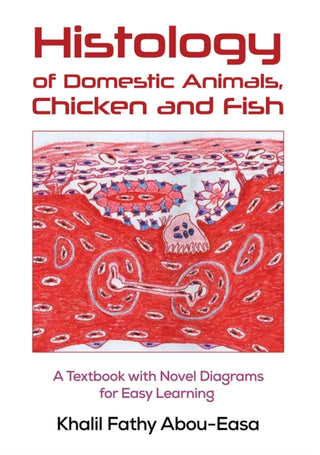Supplemental image for 9781398488847 - Histology of Domestic Animals, Chicken and Fish