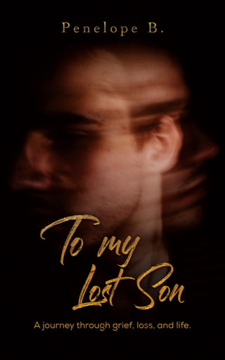 Cover image for 9781398491083 - To My Lost Son